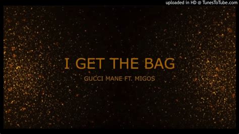 get the bag gucci mane lyrics|i get the bag meaning.